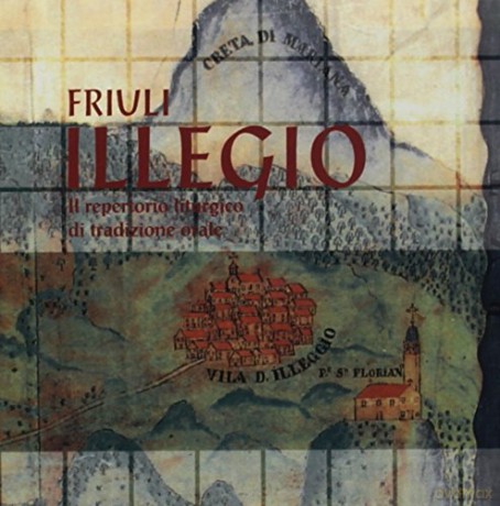 May Blitz: Friuli Illegio: Canti Liturgici Di Tradizione Orale [CD]