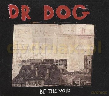 Dr. Dog: Be The Void [CD]