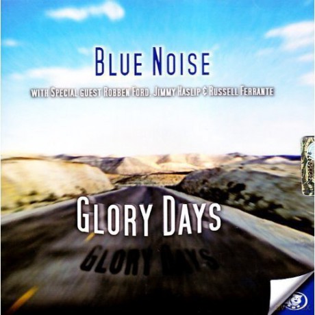 Blue Noise: Glory Days [CD]