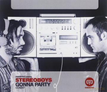Stereoboys: Gonna Party [CD]