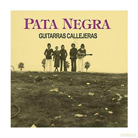 Pata Negra: Guitarras Callejeras [CD]