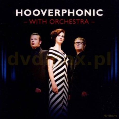 Hooverphonic: With Orchestra [CD]