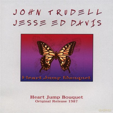 John Trudell: Heart Jump Bouquet [CD]