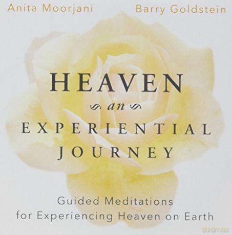 Anita Moorjani: Heaven: An Experiential Journey [CD]