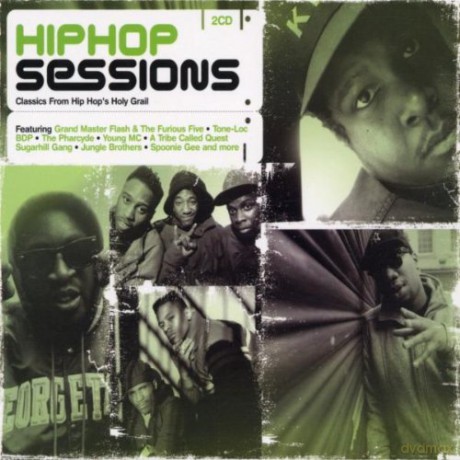 Hip Hop Sessions: Classics From Hip Hop's Holy Grail [2CD]