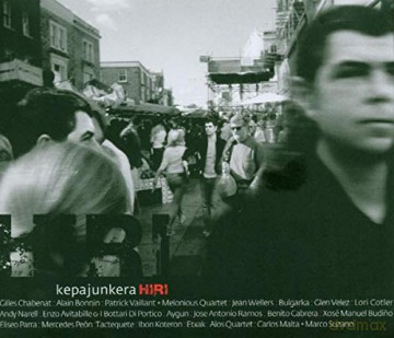Kepa Junkera: Hiri [CD]