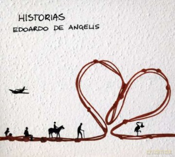 Edoardo De Angelis: Historias [CD]