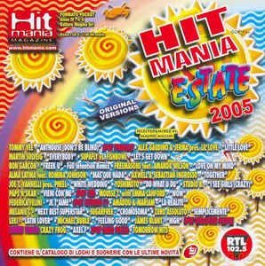 Vari-Hit Mania Estat: Hit Mania Estate 2005 [CD]
