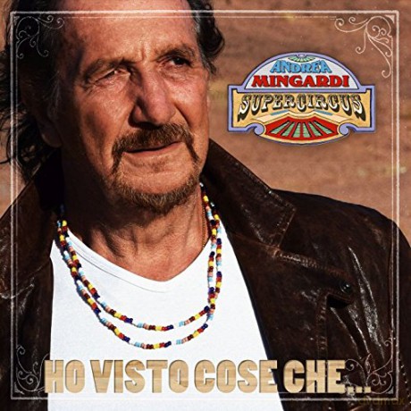Andrea Mingardi: Ho Visto Cose Che. [CD]