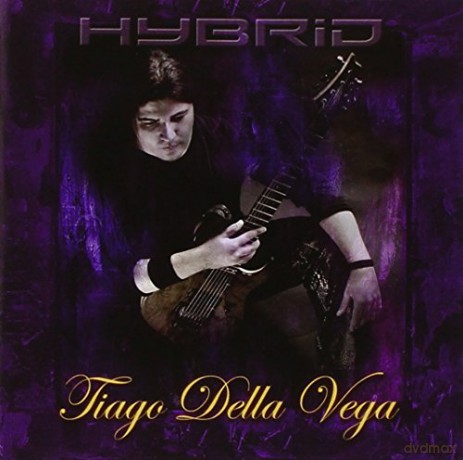 Tiago Della Vega: Hybrid [CD]