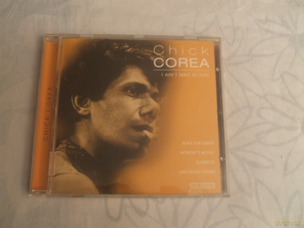 Chick Corea: I Ain T Mad At You [CD]