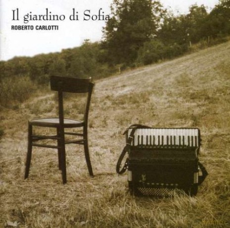 Roberto Carlotti: Il Giardino Di Sofia [CD]