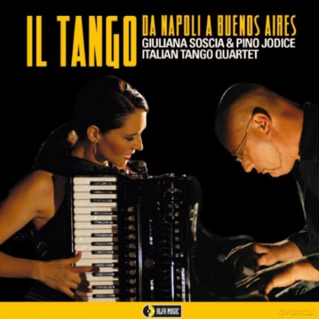 Jodice Pino Soscia Giuliana: Il Tango Da Napoli a Buenos Aires [CD]