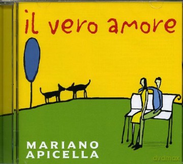 Mariano Apicella: Il Vero Amore [CD]
