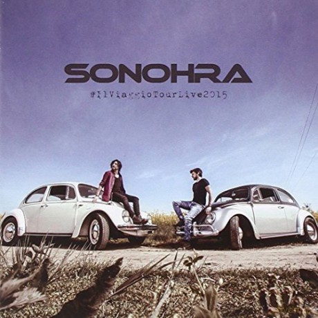 Sonohra: Il Viaggio Tour Live 2015 [2CD]