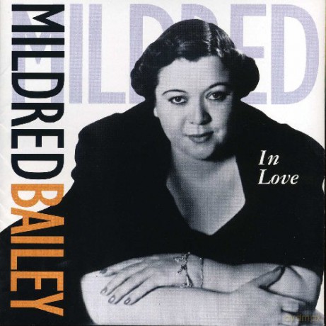 Mildred Bailey: In Love [CD]