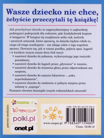 Jak przechytrzyć dziecko - David Borgenicht, James Grace [KSIĄŻKA]