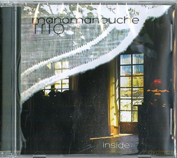 Manomanouche Trio: Inside [CD]