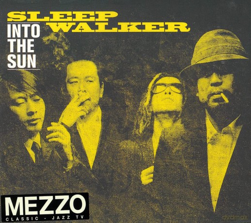 Sleep Walker: Into the Sun [CD]