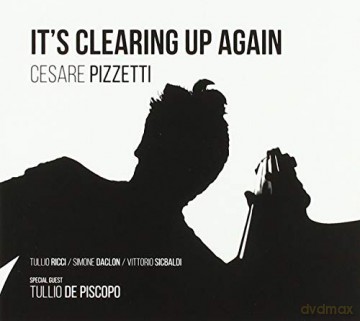 Cesare Pizzetti: Its Clearing Up Again [CD]