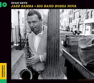 Stan Getz: Jazz Samba + Big Band Bossa Nova [CD]