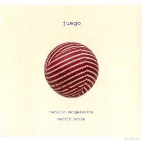Natalio/bruhn Martin Mangalavite: Juego [CD]