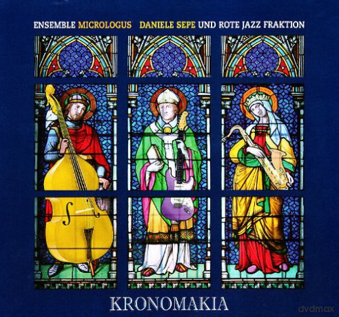 Daniele Sepe: Kronomakia - Esemble Micrologus /Rote Jazz Frakton [CD]