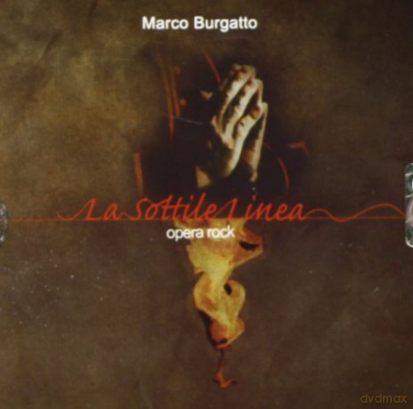 Burgatto: La Sottile Linea [CD]