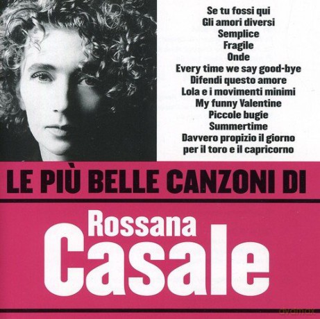 Rossana Casale: Le Piu' Belle Canzoni Di Ros [CD]
