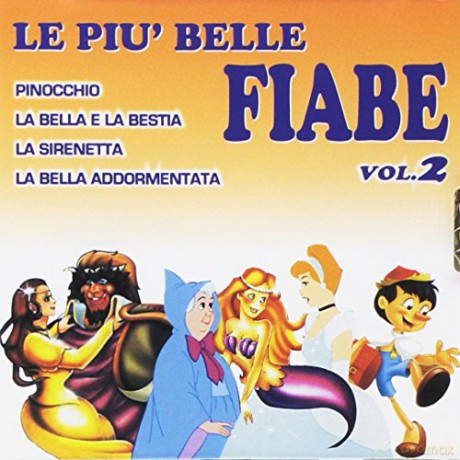Le Piu' Belle Fiabe Vol.2 [CD]