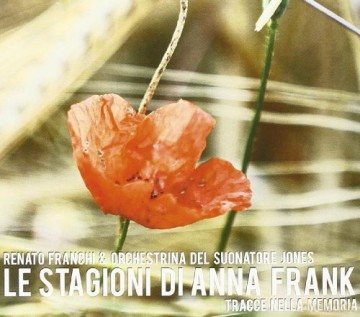 Renato Franchi: Le Stagioni Di Anna Frank [CD]