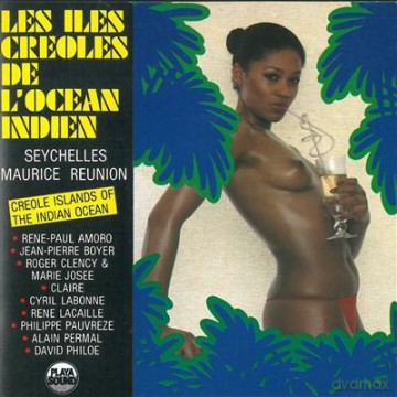 Les Iles Creoles De Ocean Indien [CD]