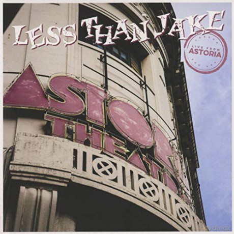 Less Than Jake: Live From Astoria [CD]