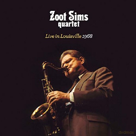 Zoot Sims: Live in Louisville 1968 [CD]