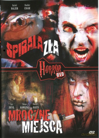 Horror DVD: Spirala zła / Mroczne miejsca [DVD]