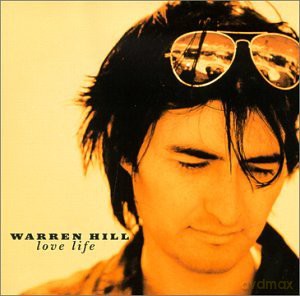 Warren Hill: Love Life [CD]