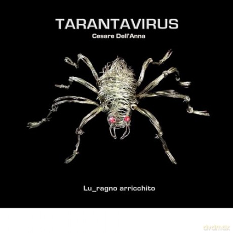 Tarantavirus: Lu Ragno Arricchito [CD]