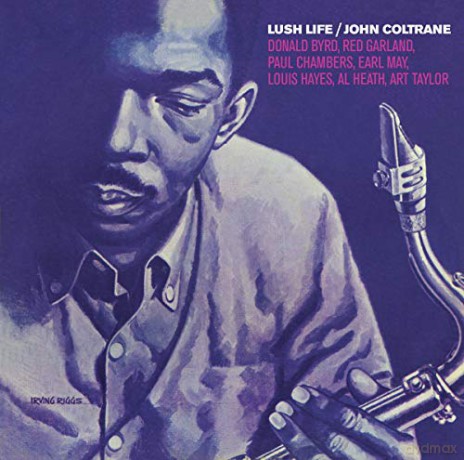 John Coltrane: Lush Life + 4 Bonus Tracks [CD]
