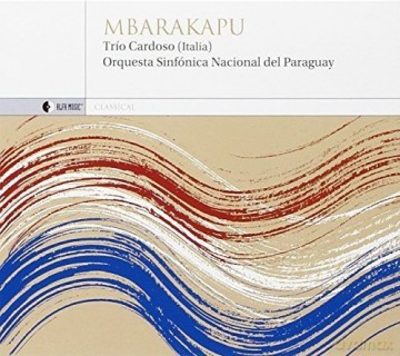 Trio Cardoso: Mbarakapu [CD]