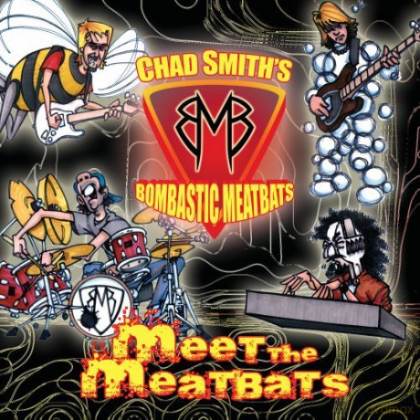 Chad^Bombastic Meatbats Smith: Meet The Meatbats [CD]