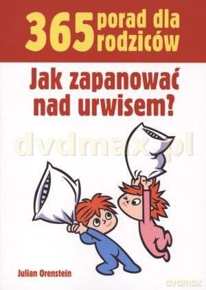 Jak zapanować na urwisem - Julian Orenstein [KSIĄŻKA]