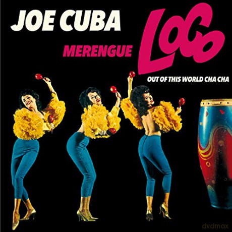Joe Cuba: Merengue Loco Out of This World Cha Cha [CD]