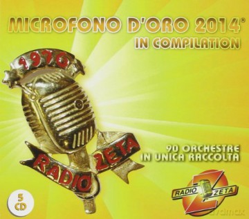Microfono d'oro 2014 [3CD]