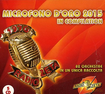 Microfono d'oro 2015 [5CD]