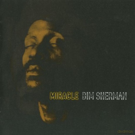 Bim Sherman: Miracle [CD]