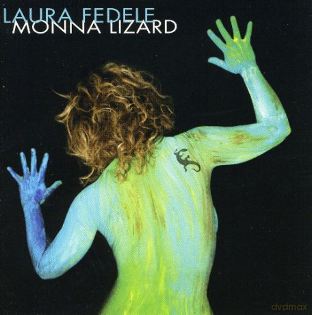Laura Fedele: Monna Lizard [CD]