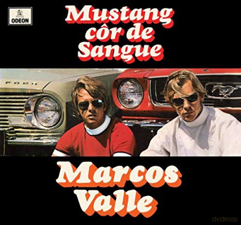 Marcos Valle: Mustang Cor De Sangue [CD]
