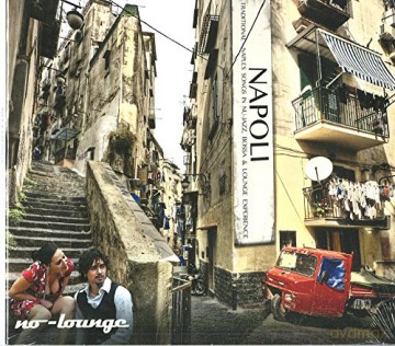 No-Lounge: Napoli [CD]