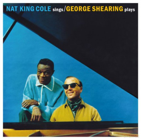 Nat King Cole: Nat King Cole Sings, George Shearing Plays [CD]