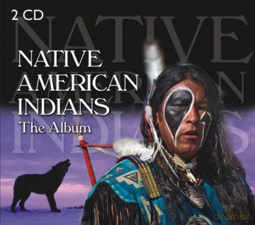 Native American Indians - The Album [2CD]